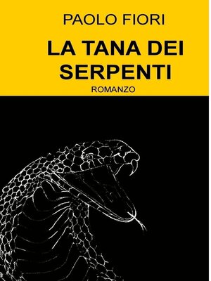 cover image of LA TANA DEI SERPENTI